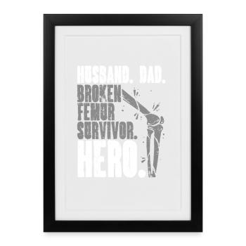 Fracture de la jambe Cuisse cassée Père - Affiche encadrée (27 × 37 cm) - noir - Devant
