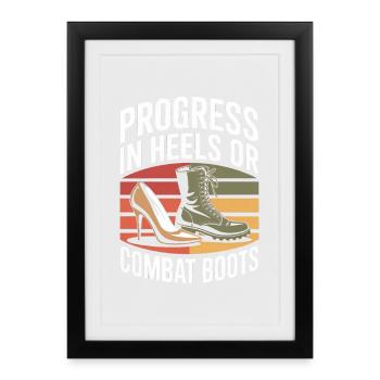 Progrès en talons ou bottes de combat Égalité des femmes - Affiche encadrée (27 × 37 cm) - noir - Devant