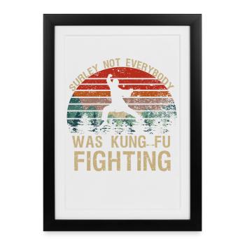 Surely Not Everybody Kung Fu Tee - Framed poster (27 × 37 cm) - black - Front