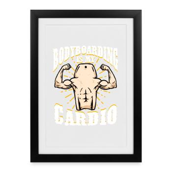 Le bodyboard est mon cardio bodyboarder - Affiche encadrée (27 × 37 cm) - noir - Devant