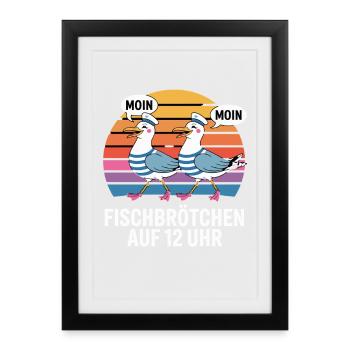 Moin Moin Seagulls Maritim Fish Rolls à 12 heures - Affiche encadrée (27 × 37 cm) - noir - Devant
