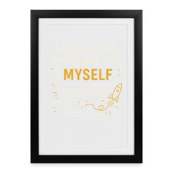 Look at me working for myself and - Framed poster (27 × 37 cm) - black - Front