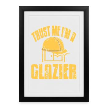 I Am Not A Glazier I Command Glass With Skill - Framed poster (27 × 37 cm) - black - Front