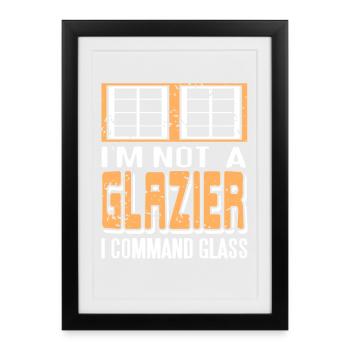 Coffee And Glass Make Me Happy Glazier Humor - Framed poster (27 × 37 cm) - black - Front