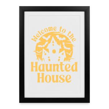 Bienvenue à la maison hantée - Affiche encadrée (27 × 37 cm) - noir - Devant