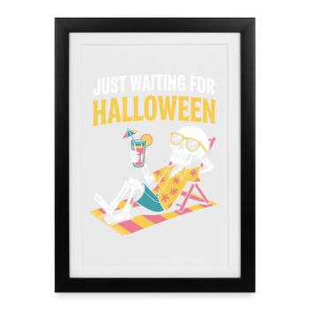 Été Halloween En attendant Halloween Squelette - Affiche encadrée (27 × 37 cm) - noir - Devant