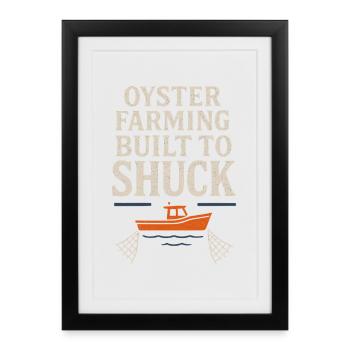 Oyster Farmers Coastal Saltwater Crew Shellfish - Framed poster (27 × 37 cm) - black - Front