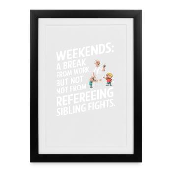 Chemise de référence Weekend Sibling - Affiche encadrée (27 × 37 cm) - noir - Devant