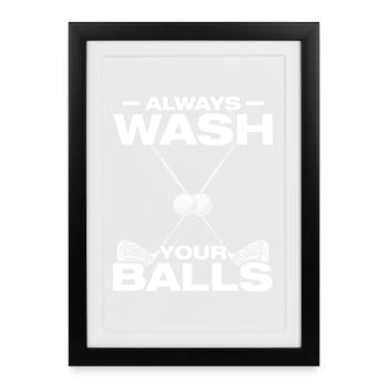 Always wash your balls Golfer Golf Golfing - Framed poster (27 × 37 cm) - black - Front