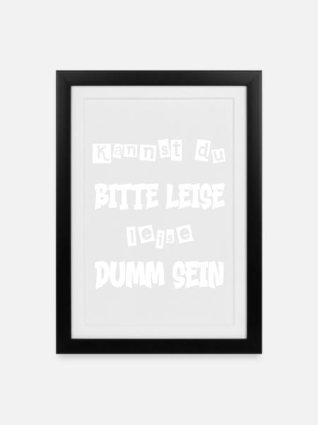 Lustiger Spruch - witziger Spruch - Gerahmtes Poster (27 × 37 cm) - Schwarz