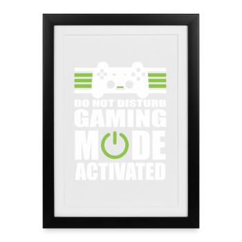 Gaming Mode Do Not Disturb - Framed poster (27 × 37 cm) - black - Front