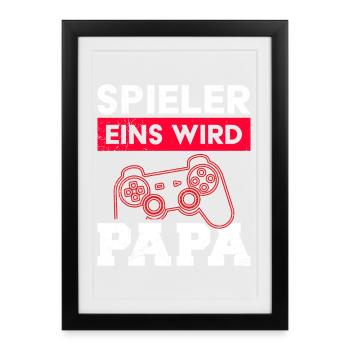 Gamer Dad PLAYER ONE BECOMES DAD Drôle - Affiche encadrée (27 × 37 cm) - noir - Devant