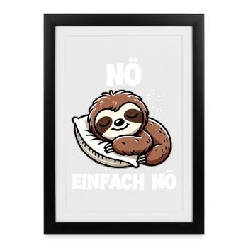 Nope just nope sloth lover sloths sloth sloth - Framed poster (27 × 37 cm) - black - Front