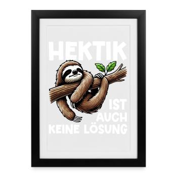 Hectic is also not a solution Sloth - Framed poster (27 × 37 cm) - black - Front
