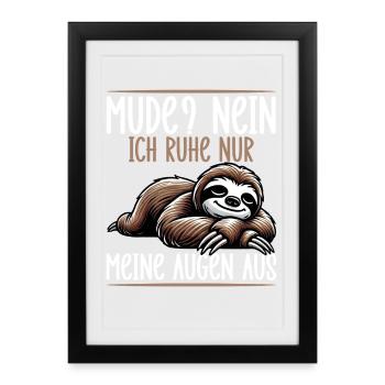 Tired No I'm just resting my eyes - Framed poster (27 × 37 cm) - black - Front