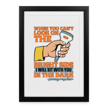 Échographiste : quand vous ne pouvez pas regarder le technicien en échographie - Affiche encadrée (27 × 37 cm) - noir - Devant
