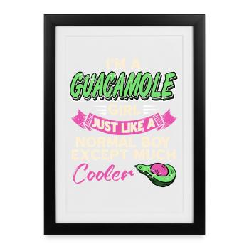 Guacamole Girl Citation drôle d’avocat pour les fans - Affiche encadrée (27 × 37 cm) - noir - Devant