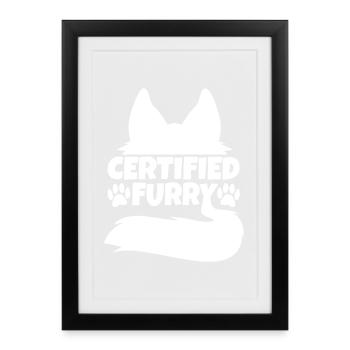 Certified furry - Framed poster (27 × 37 cm) - black - Front