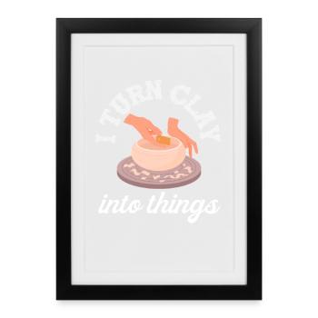 Poterie : je façonne l’argile en choses - Affiche encadrée (27 × 37 cm) - noir - Devant