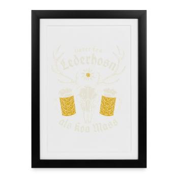 Lieber koa Lederhosen als koa Mass - Gaudi - Framed poster (27 × 37 cm) - black - Front