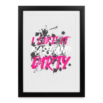 Fast and dirty Schlammlauf Mud Run Muddy Race - Framed poster (27 × 37 cm) - black - Front