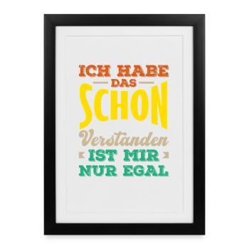 J’ai compris – je m’en fiche, sarcasme - Affiche encadrée (27 × 37 cm) - noir - Devant