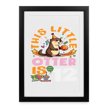 This Otter Is 12 - Cute Birthday Motif - Framed poster (27 × 37 cm) - black - Front