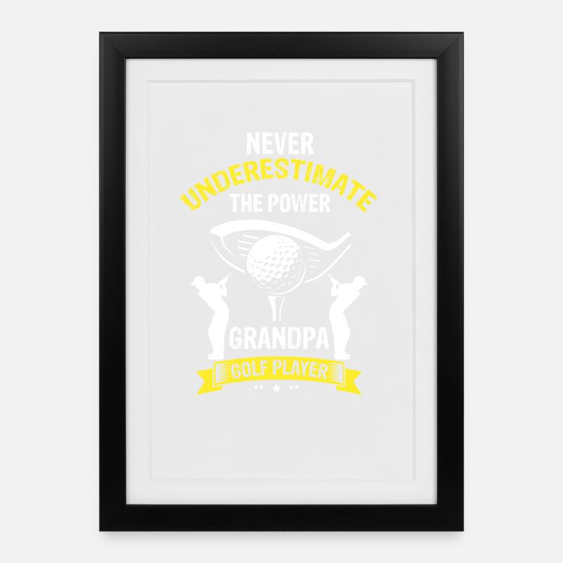 Ne sous-estimez jamais papa sur le terrain de golf - Affiche encadrée (27 × 37 cm) - noir
