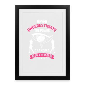 Never Underestimate Grandma On The Golf Course - Framed poster (27 × 37 cm) - black - Front