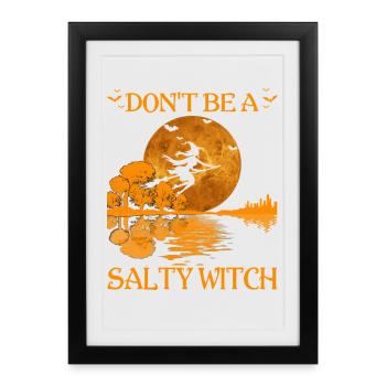 Don’t Be a Salty Witch Halloween Tee - Framed poster (27 × 37 cm) - black - Front