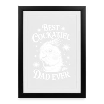 calopsitte disant papa cockatiel cadeau - Affiche encadrée (27 × 37 cm) - noir - Devant