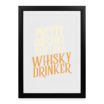 Whiskey Saying Whiskey Drinker Whiskey Lovers - Framed poster (27 × 37 cm) - black - Front