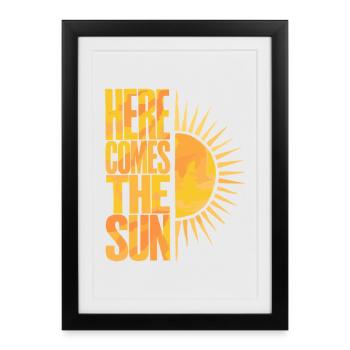 Here Comes The Sun Sunny Design rétro - Affiche encadrée (27 × 37 cm) - noir - Devant