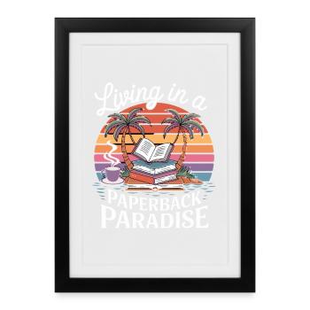 Life in paperback paradise - Framed poster (27 × 37 cm) - black - Front