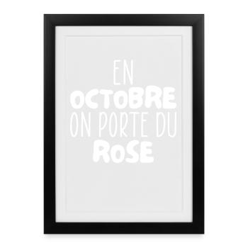 Im Oktober tragen wir Pink - 2025 Brustkrebs - Gerahmtes Poster (27 × 37 cm) - Schwarz - Vorne