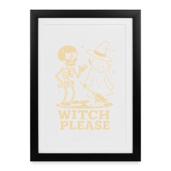 Sorcière s’il vous plaît squelette Halloween Costume Fun - Affiche encadrée (27 × 37 cm) - noir - Devant