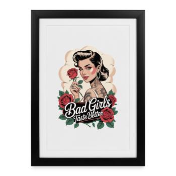 Bad Girls Taste Better Tattoo Style - Framed poster (27 × 37 cm) - black - Front