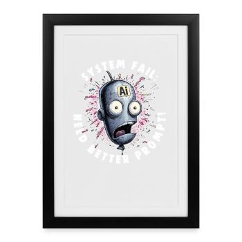 NEED BETTER PROMPT Nerds Promt Engineer - Framed poster (27 × 37 cm) - black - Front
