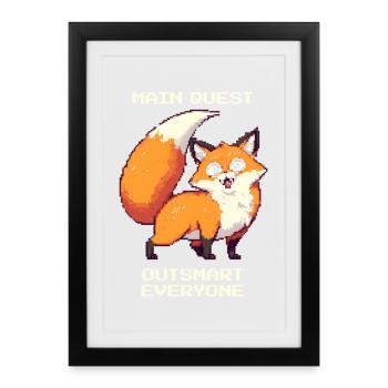 Main Quest: Outsmart Everyone | derpy fox - Framed poster (27 × 37 cm) - black - Front