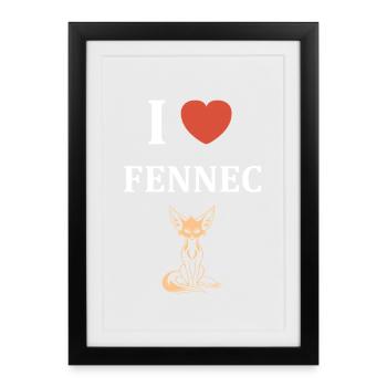 J aime Fennec - Affiche encadrée (27 × 37 cm) - noir - Devant