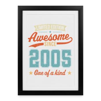 Awesome Since 2005 - Framed poster (27 × 37 cm) - black - Front