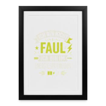 I'm not lazy – I'm in power saving mode - Framed poster (27 × 37 cm) - black - Front