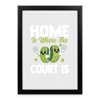 La maison est là où le terrain est le pickleball - Affiche encadrée (27 × 37 cm) - noir - Devant