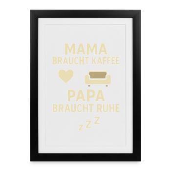 Maman a besoin de café, papa a besoin de repos - Affiche encadrée (27 × 37 cm) - noir - Devant