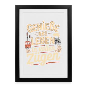 Railway Enjoy life to the fullest Railway - Framed poster (27 × 37 cm) - black - Front