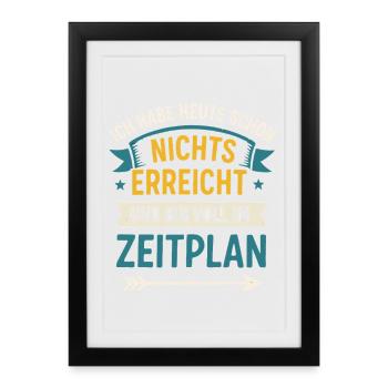 Je n’ai rien accompli aujourd’hui Calendrier - Affiche encadrée (27 × 37 cm) - noir - Devant
