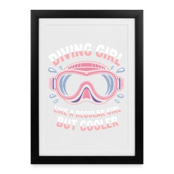Diving Saying Girl Funny Diving Gift - Framed poster (27 × 37 cm) - black - Front