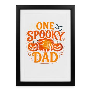 One Spooky Dad Halloween Party Fun - Framed poster (27 × 37 cm) - black - Front