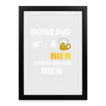 BOWLING ET BIÈRE C’EST POURQUOI JE SUIS ICI Bowler Saying - Affiche encadrée (27 × 37 cm) - noir - Devant