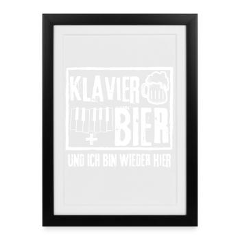 PIANO AND BEER AND I'M BACK HERE - Framed poster (27 × 37 cm) - black - Front